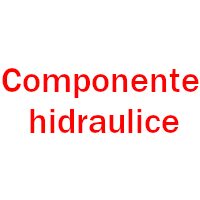 Componente hidraulice