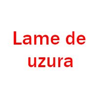Lame de uzura